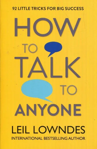 How To Talk To Anyone: from a Developer's Eye